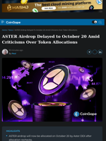 Aster Delays ASTER Airdrop to October 20 Amid Criticism