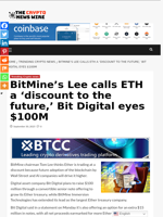 BitMine’s Lee calls ETH a ‘discount to the future,’ Bit Digital eyes $100M - The Crypto News Wire