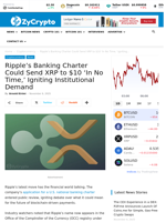 Ripple’s Banking Charter Could Send XRP to $10 ‘In No Time,’ Igniting Institutional Demand ⋆ ZyCrypto