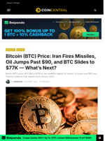 Bitcoin (BTC) Price: Iran Fires Missiles, Oil Jumps Past $90, and BTC Slides to $77K — What's Next? - CoinCentral