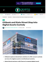 Citibank and State Street Step Into Digital Assets Custody - Crypto News Flash
