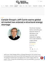 Carlyle Group's Jeff Currie warns global oil market has entered a structural energy shortage