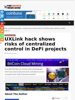 UXLink hack shows risks of centralized control in DeFi projects - The Crypto News Wire