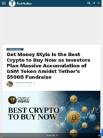 Best Crypto to Buy Now: GSM Presale Draws Attention After TechBullion Spotlight as Tether Eyes $500B Valuation