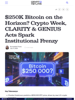 $250K Bitcoin on the Horizon? Crypto Week, CLARITY & GENIUS Acts Spark Institutional Frenzy