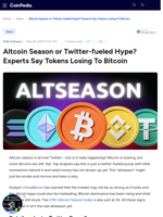 Altcoin Season or Twitter-fueled Hype? Experts Say Tokens Losing To Bitcoin