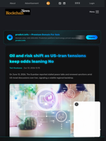 Oil and risk shift as US-Iran tensions keep odds leaning No - Blockchain.News