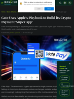 Gate Is Building Its Payment App Into a Super App Like iPhone - Here's How