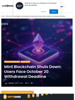 Mint Blockchain Shuts Down: Users Face October 20 Withdrawal Deadline | Live Bitcoin News