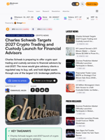 Charles Schwab Targets 2027 Crypto Trading and Custody Launch for Financial Advisors