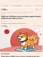 Shiba Inu: Will burn surge and Japan approval push SHIB toward a full recovery? - AMBCrypto