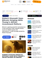 Robert Kiyosaki Sees Bitcoin Surging With Trump’s 401(k) Investment Reform – Markets and Prices Bitcoin News
