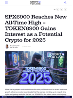 SPX6900 Reaches New All-Time High — TOKEN6900 Gains Interest as a Potential Crypto for 2025