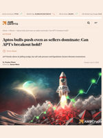 Aptos bulls push even as sellers dominate: Can APT's breakout hold? - AMBCrypto