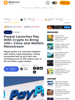 Paypal Launches Pay With Crypto to Bring 100+ Coins and Wallets Mainstream – Featured Bitcoin News