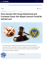 Post-Gensler SEC Drops Robinhood and Coinbase Cases, But Ripple Lawsuit Could Be Settled Last