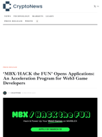 'MBX/HACK the FUN' Opens Applications: An Acceleration Program for Web3 Game Developers - Crypto-News.net