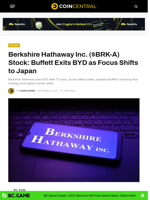 Berkshire Hathaway Inc. ($BRK-A) Stock: Buffett Exits BYD as Focus Shifts to Japan