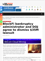 BlockFi bankruptcy administrator and DOJ agree to dismiss $35M lawsuit - The Crypto News Wire