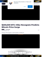 $200,000 BTC: Mike Novogratz Predicts Bitcoin Price Surge - U.Today