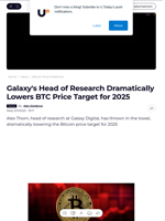 Galaxy's Head of Research Dramatically Lowers BTC Price Target for 2025 - U.Today