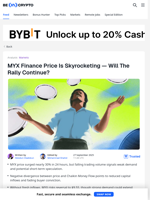 How Long Will The MYX Finance Rally Last?
