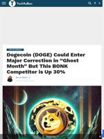 Dogecoin (DOGE) Could Enter Major Correction in “Ghost Month” But This BONK Competitor is Up 30%