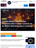 Crypto News: Polymarket Prepares POLY Token Launch as $2
Billion Backing Spurs Airdrop