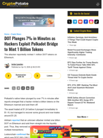 DOT Plunges 7% in Minutes as Hackers Exploit Polkadot Bridge to Mint 1 Billion Tokens