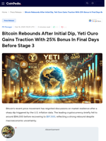 Bitcoin Rebounds After Initial Dip, Yeti Ouro Gains Traction With 25% Bonus In Final Days Before Stage 3