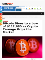 Bitcoin Dives to a Low of $112,680 as Crypto Carnage Grips the Market - The Crypto News Wire