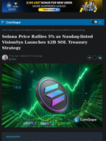 Solana Jumps 5% as VisionSys Launches $2B Treasury