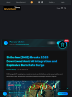 Shiba Inu (SHIB) Breaks 2025 Downtrend Amid AI Integration and Explosive Burn Rate Surge - Blockchain.News