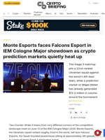Monte Esports faces Falcons Esport in IEM Cologne Major showdown as crypto prediction markets quietly heat up