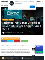 National Trust Banks Cleared to Issue Stablecoins Under Revised Rules | Live Bitcoin News