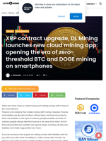 XRP contract upgrade, DL Mining launches new cloud mining app: opening the era of zero-threshold BTC and DOGE mining on smartphones | Live Bitcoin News