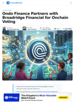 Ondo Finance, Broadridge Financial Bring Onchain Voting