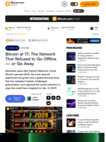 Bitcoin at 17: The Network That Refused to Go Offline — or
Go Away
