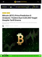 Bitcoin (BTC) Price Prediction & Analysis: Traders Eye $120,000 Target Despite Tariff Drama - CoinCentral