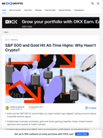 Why Did Crypto Prices Drop As Gold and S&P 500 Broke Records?