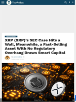 XRP (XRP)’s SEC Case Hits a Wall, Meanwhile, a Fast-Selling Asset With No Regulatory Overhang Draws Smart Capital - TechBullion
