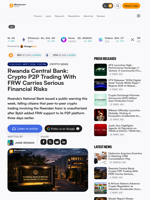 Rwanda Central Bank: Crypto P2P Trading With FRW Carries Serious Financial Risks – Crypto News Bitcoin News