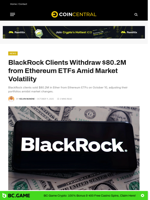 BlackRock Clients Withdraw $80.2M from Ethereum ETFs