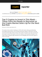 Top 5 Cryptos to Invest in This Week – These Coins Are Ready to Skyrocket as the Crypto Market Gears Up for the Next Bull Run