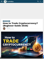 How to Trade Cryptocurrency? (Beginner Guide 2026) - TechBullion