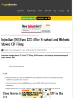 Injective (INJ) Eyes $30 After Breakout and Historic Staked ETF Filing
