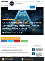 CFTC Chair Marks 100 Days With Deregulatory Push And Crypto Growth Plans Ahead | Live Bitcoin News
