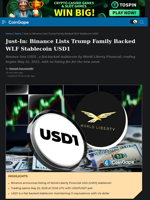 Just-In: Binance Lists of Trump Family Backed WLF Stablecoin USD1