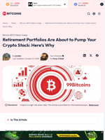 Retirement Portfolios Are About to Pump Your Crypto Stack: Here’s Why - 99Bitcoins