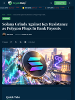 Solana Price Tests $106 Resistance as Polygon Adds Payouts